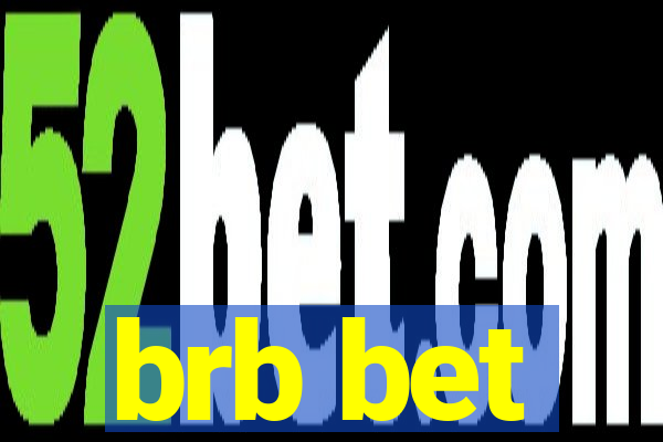brb bet